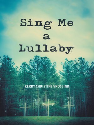 cover image of Sing Me a Lullaby